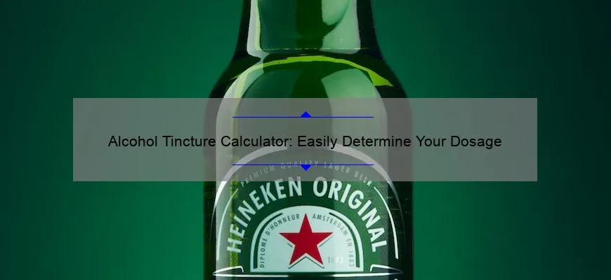 Calculadora de tintura de álcool: determine facilmente a dosagem