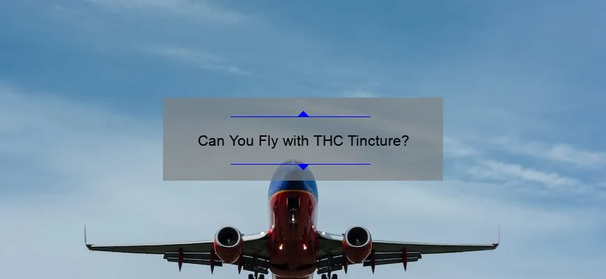 É possível voar com tintura TGK?