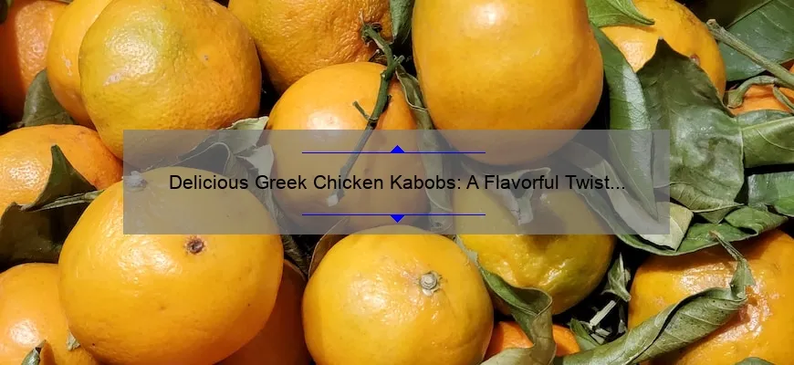 Cabagens de frango grego delicioso: uma virada perfumada na preparação de espetos na grelha