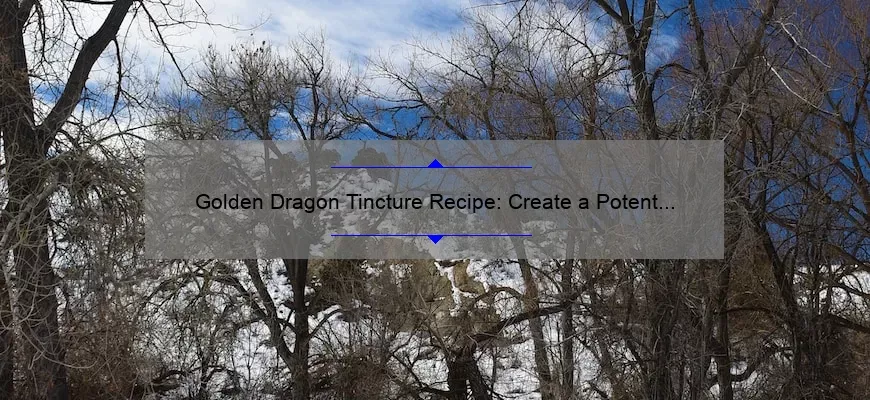 Tintura do dragão dourado RECIPE: Crie um poderoso elixir de ervas