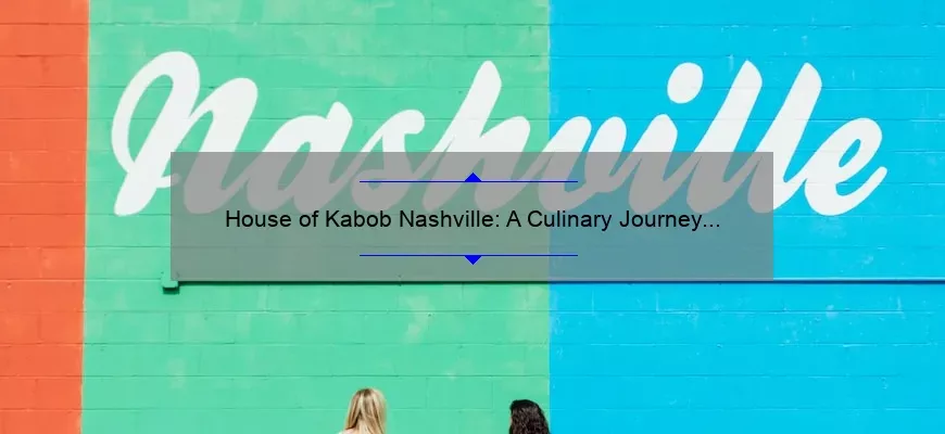 Casa de Kabob Nashville: Jornada culinária por uma autêntica cozinha do Oriente Médio