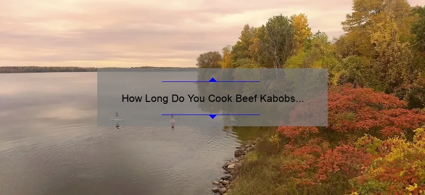 Quanto tempo para cozinhar espetinhos de carne na grelha?