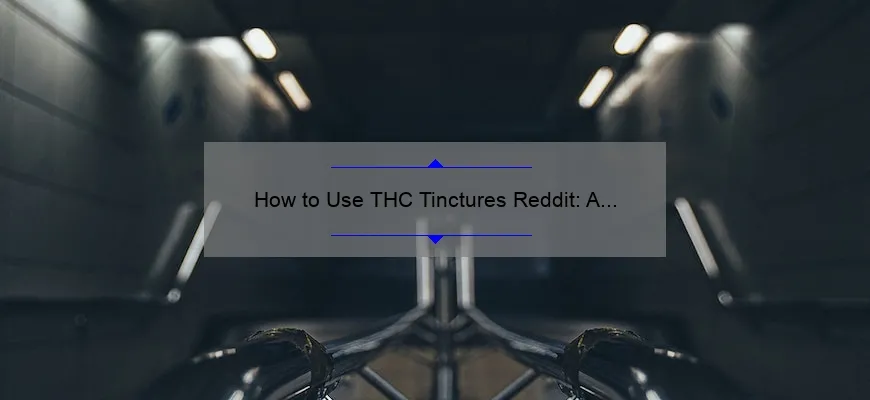 Como usar o TGK Tinture Reddit: Guia exaustivo