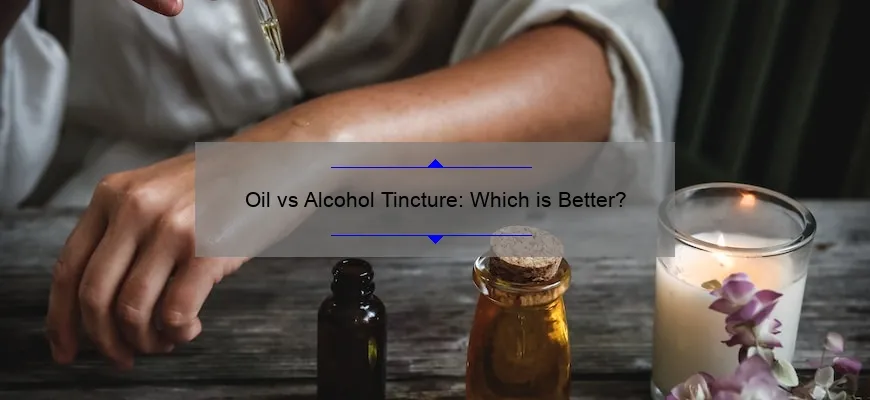 Tinturas de petróleo e álcool: o que é melhor?