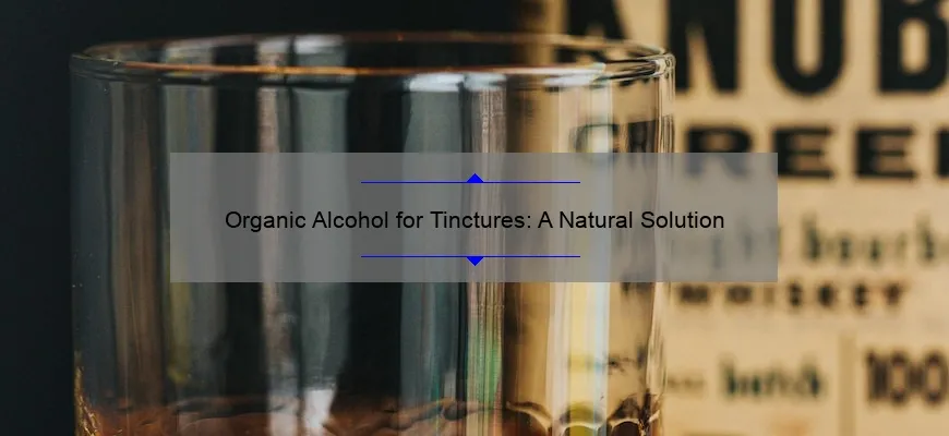 Álcool orgânico para tinturas: solução natural