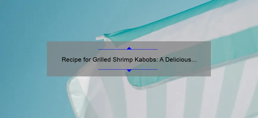 Receita de camarão de grade para cozinhar CABBAS: Delicious Summer Treat