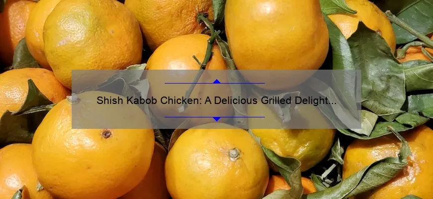 Frango Shish-Kabob: um delicioso prato de grelha para o seu próximo churrasco