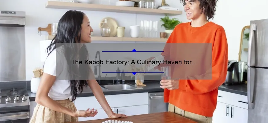 The Kabob Factory: Haven Culinária para Autêntica Cozinha do Oriente Médio