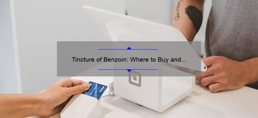 Tintura de Benzone: onde comprar e como usar