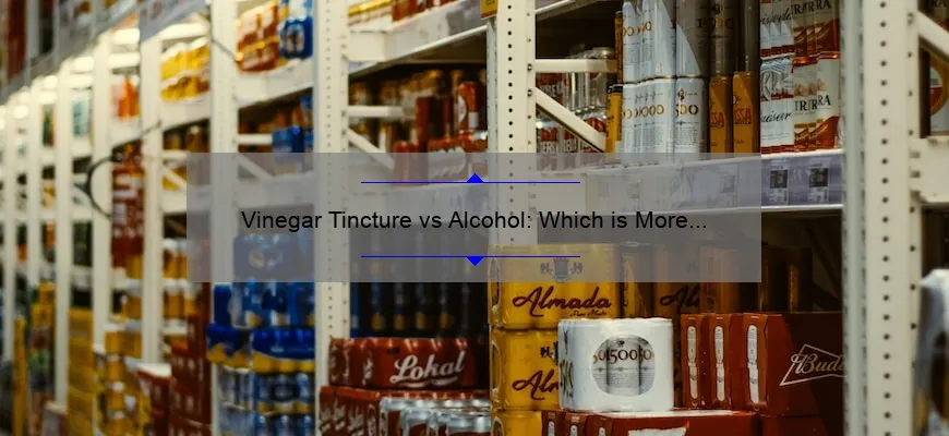 Tintura de vinagre versus tintura de álcool: qual é mais eficaz?